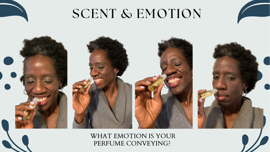 Scent & Emotion